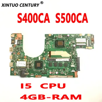 S400CA Laptop Anakart ASUS için S400C S500C S400 S500 S400CA S500CA Dizüstü Anakart İ5 CPU 4GB RAM DDR3 Tamamen Test Edilmiş