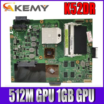 K52DR Laptop Anakart AMD 1GB veya AMD 512M GPU for ASUS K52DR A52DE K52DE A52DR K52D K52 Orijinal Dizüstü Anakart 1
