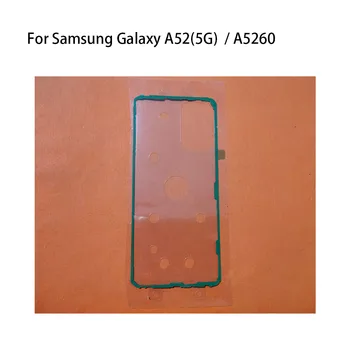 Yapışkan Bant Samsung Galaxy A52 5G arka kapak Yapıştırıcı Samsung Galaxy A526 Arka Arka Pil Kapağı Etiket Bant 1