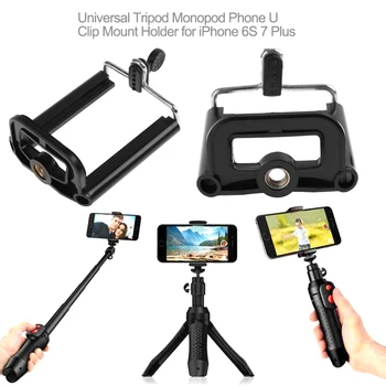 Evrensel Tripod Monopod Telefon U Klip Dağı Tutucu iPhone 6 S 7 Artı
