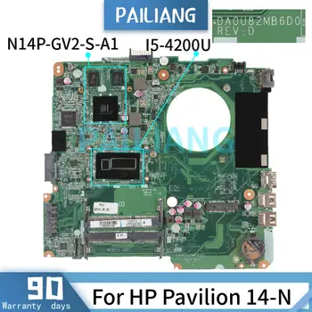 HP Pavilion İçin 14-N İ5-4200U DA0U82MB6D0 SR170 N14P-GV2-S-A1 DDR3 PAİLİANG Laptop anakart ana kart tesed